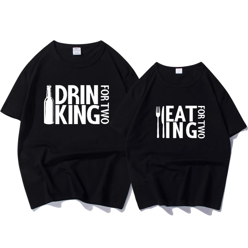 

New Fashion Couple Clothes Letter Print Drink and Eat Funny T-shirt Women Summer Cool Loose T Shirt Female Couple T-shirt Cotton