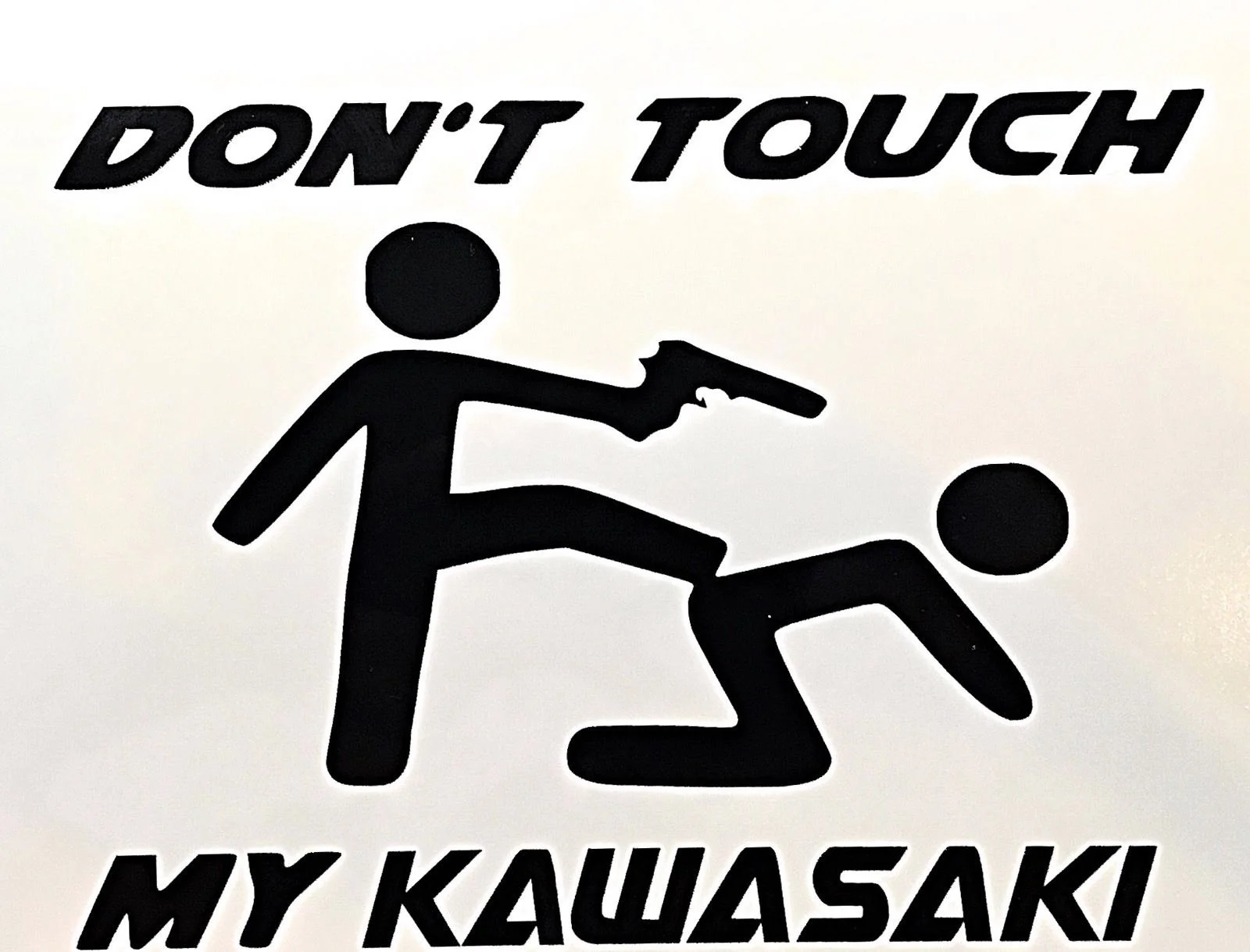 

For Don't Touch my Kawasaki Kawa Aufkleber Sticker Motorsport Chopper Motorrad MC Car Styling