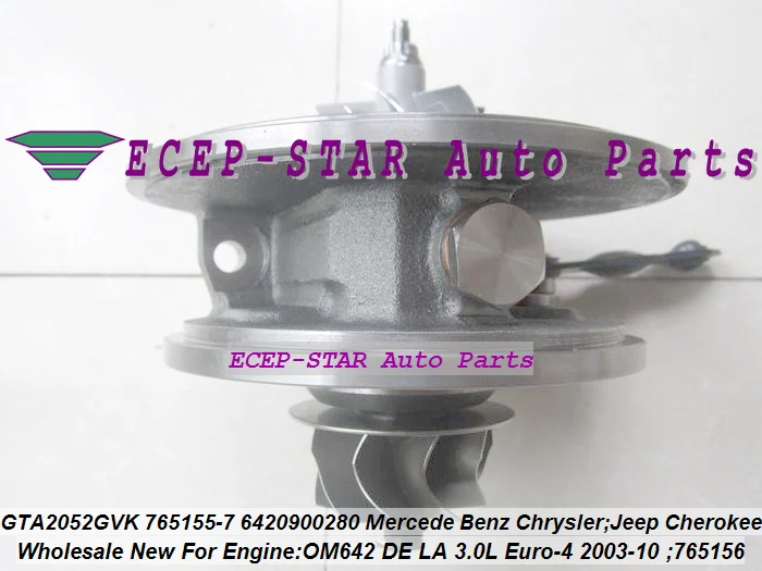 Turbo CHRA Cartridge GTA2052GVK 765155 757608-5001S 765155-5004S 765155-0004 757608-0001 765155-0007 A6420901480 A6420905980 (3)