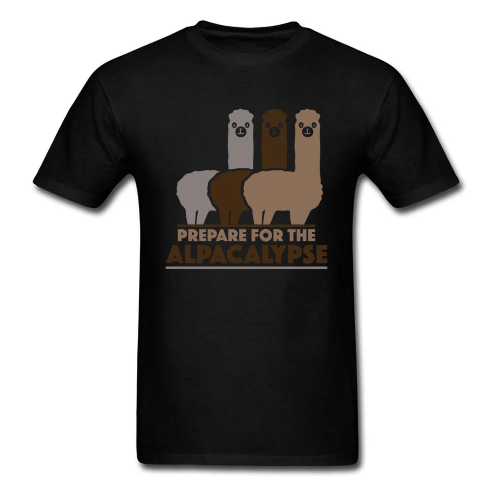 Hot Sale Men's T Shirt Round Neck Short Sleeve 100% Cotton Prepare For The Alpacalypse 4219 Tops T Shirt Leisure T-Shirt Prepare For The Alpacalypse 4219 black