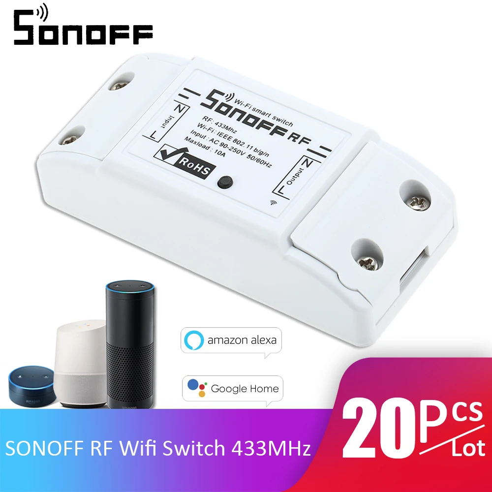 

20pcs/Lot SONOFF RF Wifi Switch RF 433MHz for Alexa Google Home 10A/2200W Wireless Switch with Timing Function Remote Controller