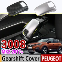 Роскошный Chrome КПП чехол для peugeot 3008 II 2017 2018 2019 MK2 2nd Gen 3008GT GT углеродного волокна аксессуары автомобиль стиль