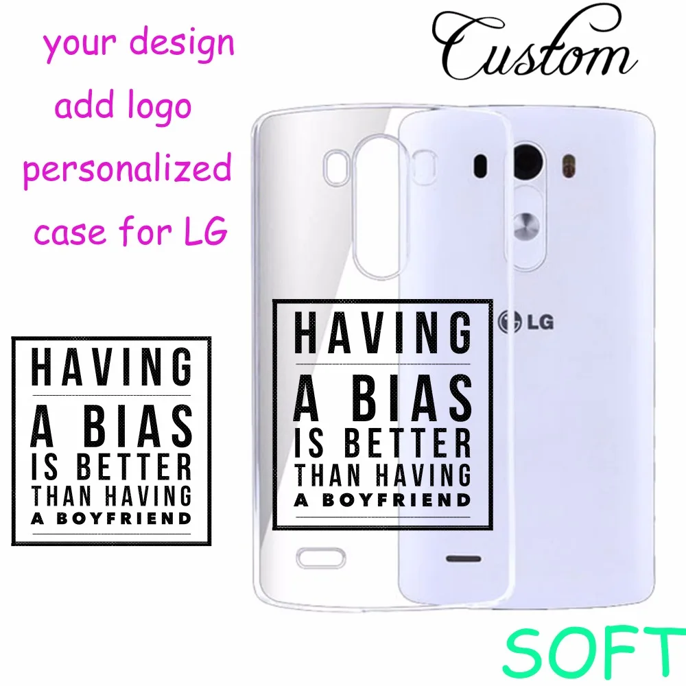 

Custom personalize DIY Transparent Silicone soft phone Case Cover For LG G3 G4 G5 G6 G7 K10 K8 K5 K4 K3 2017 2018 MACH Q6 Q7