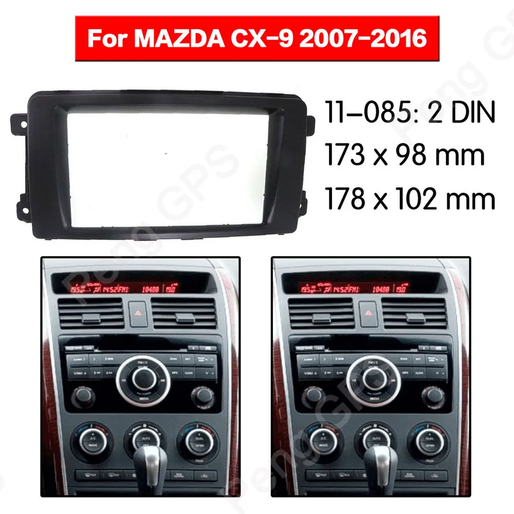 

2 DIN Car Radio stereo Fitting installation adapter fascia For MAZDA CX-9 2007-2016 173*98/178*100/178*102mm frame Audio