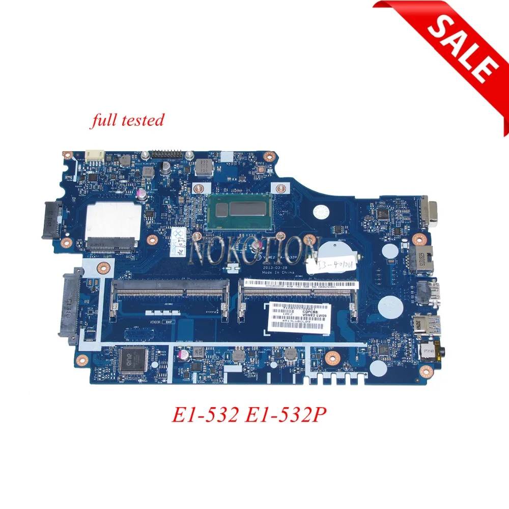 NOKOTION NB.MFM11.00A NBMFM1100A Main Board For Acer E1-532 E1-532P Laptop Motherboard V5WE2 LA-9532P DDR3L full tested цена NOKOTION NB.MFM11.00A NBMFM1100A Main Board For Acer E1-532 E1-532P Laptop Motherboard V5WE2 LA-9532P DDR3L full tested цены онлайн