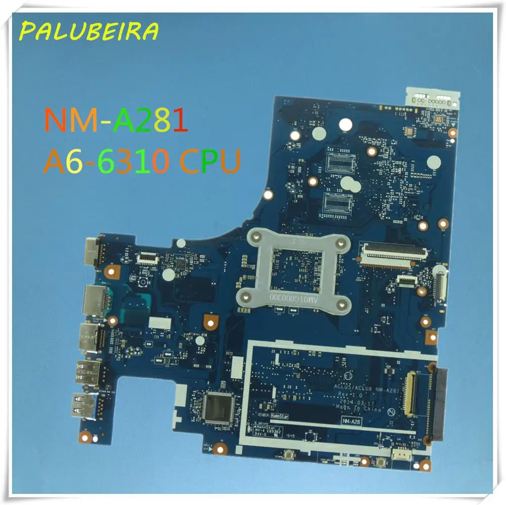 PALUBEIRA ACLU5 ACLU6 NM-A281 основная плата для Lenovo G50-45 Материнская ноутбука 15 дюймов A6-6310