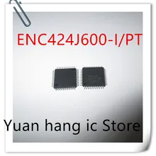 10 шт./лот ENC424J600-I/герметизирующая ptfe-лента для ENC424J600IPT ENC424J 600-I/герметизирующая ptfe-лента для ENC424J ENC424J600 TQFP44