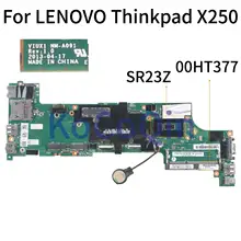 KoCoQin ноутбук материнская плата для Lenovo Thinkpad X250 I3-5010U материнская плата 00HT377 VIUX1 NM-A091 SR23Z