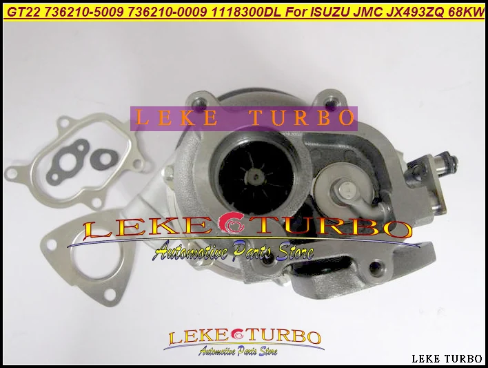 GT22 736210-5009 736210-0009 1118300DL ISUZU JMC JX493 JX493ZQ 68KW