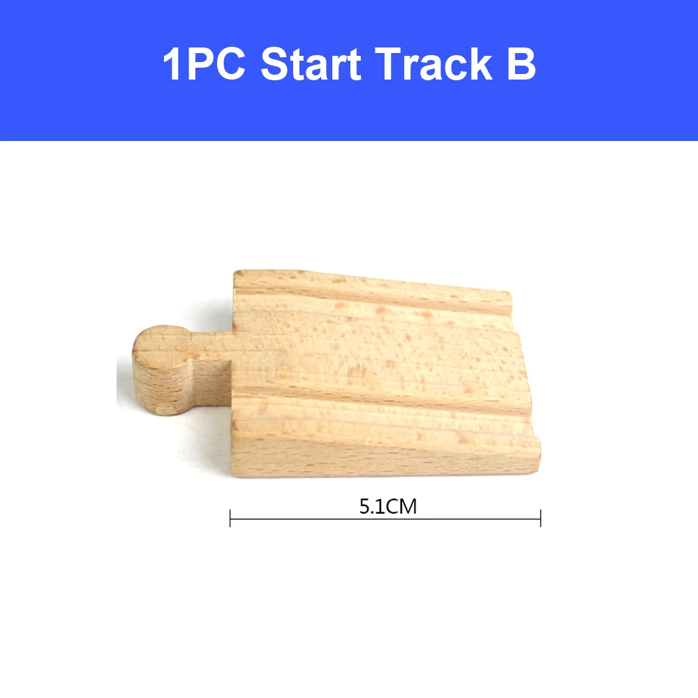 Деревянные железнодорожные дорожки, аксессуары из бука, железнодорожные части, совместимые с Thomas Biro, все бренды, игрушки для поездов, гоночные дорожки - Цвет: 1pc start track B