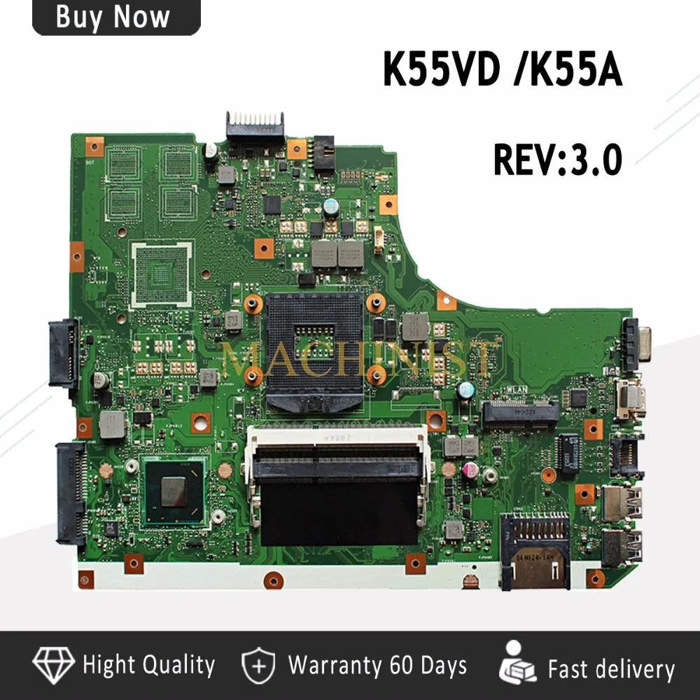 

K55VD Motherboard REV3.0 For ASUS K55A K55VD laptop Motherboard K55VD Mainboard K55A Motherboard K55VD mainboard test OK