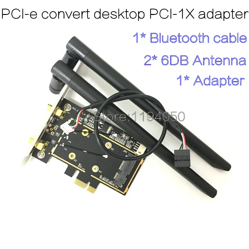 Pci-e PCI Express 1x адаптер настольный конвертер с 2* 6dbi ТВ антенна для Intel 9260NGW 8260 7260 PCIe NGFF M.2 Wi-Fi Bluetooth