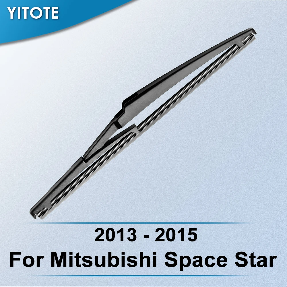 YITOTE лезвие заднего стеклоочистителя для Mitsubishi Space Star 2013