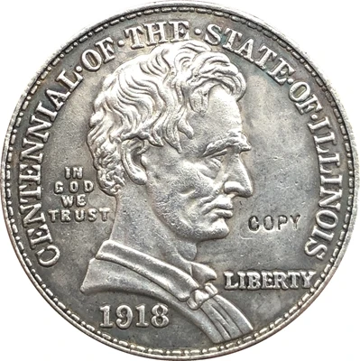 

USA Dollar State of Illinois Anniversary 1918 COIN COPY 30.61mm