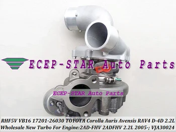 

RHF5V VJA30024 VB16 17201-26030 1720126030 17201 26030 Turbo For TOYOTA Corolla Auris Avensis RAV4 05- D-4D 2AD-FHV 2ADFHV 2.2L