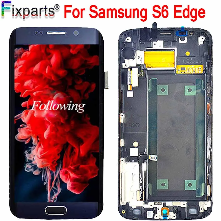 

For Samsung Galaxy S6 Edge LCD G925 G925F SM-G925F Display Touch Screen Digitizer Assembly With frame For SAMSUNG S6 Edge LCD