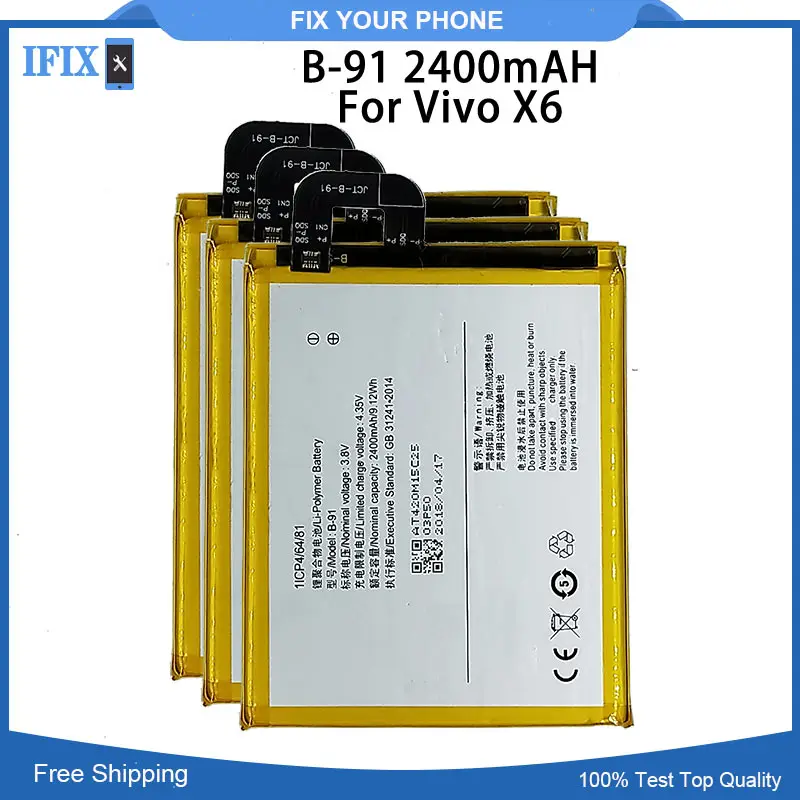 2400 мАч BK-B-91 батарея для Vivo X6 X6A X6D X6L литий-ионный аккумулятор мобильного телефона |