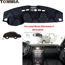 Крышка приборной панели Tommy коврик для автомобиля солнцезащитный тент анти-УФ покрытие для приборной панели коврик для приборной панели автомобиля для Land Rover Дискавери 4 2012