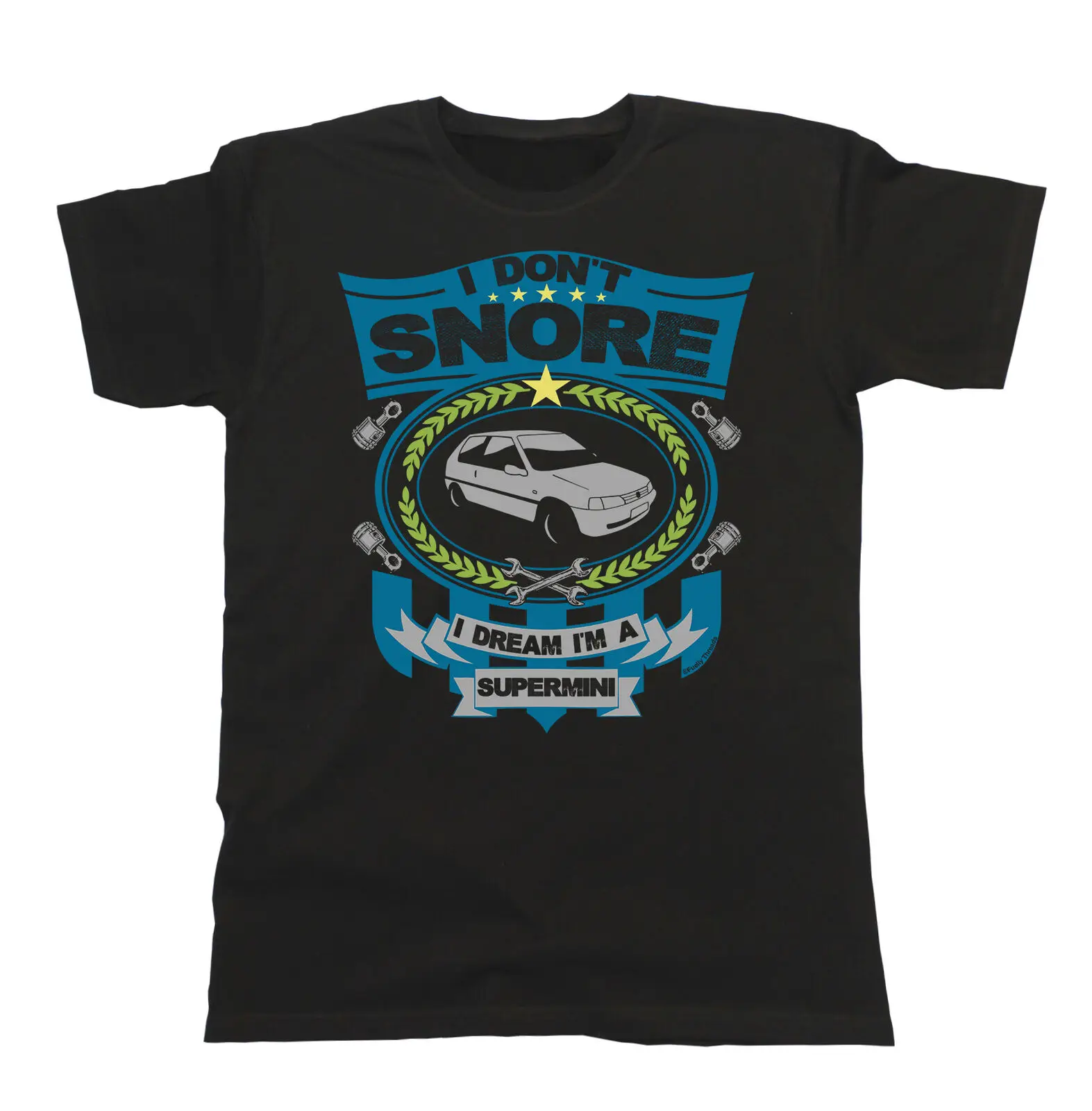 

Herren Car T-Shirt - I don`t snore I dream I`m a SUPERMINI Peugeot 106 Retro