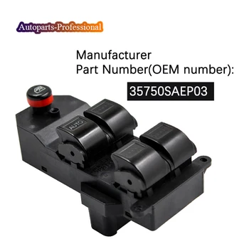 

35750SAEP03 35750-SAE-P03 35750S5AA02ZA New Window Master Control Door Switch For 02-06 Honda CR-V CRV Power Window Switch Car