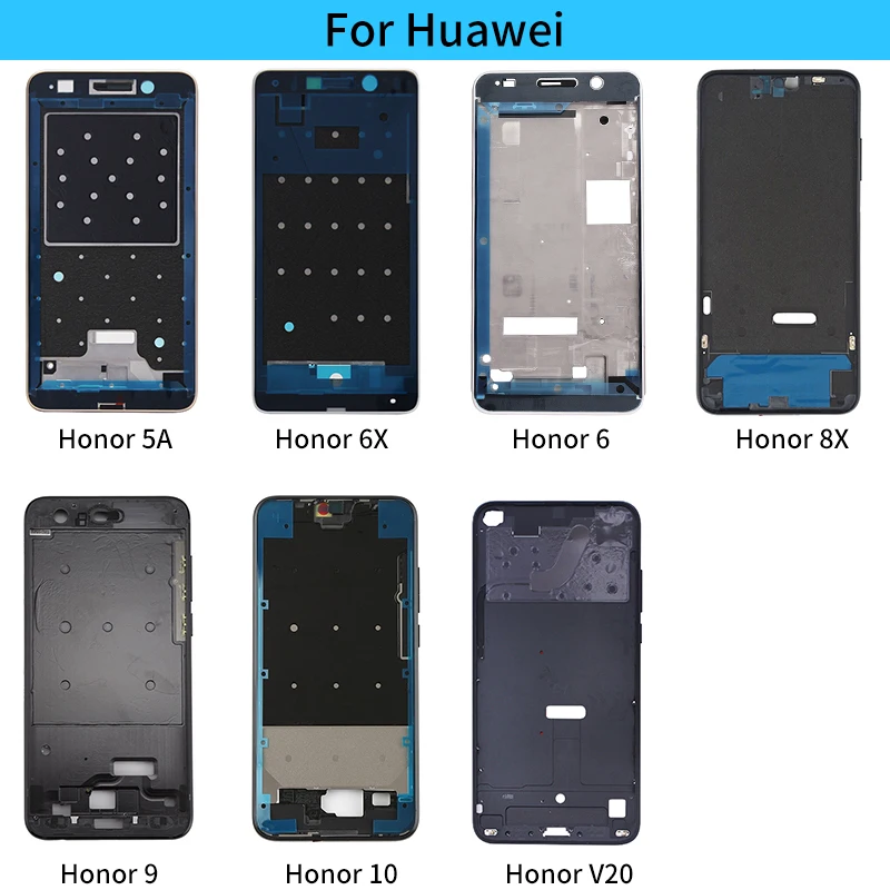 

Housing Middle Frame Bezel replacement parts For Huawei Honor 5A 6X 6 10 8X 9 V20 Middle Plate Cover