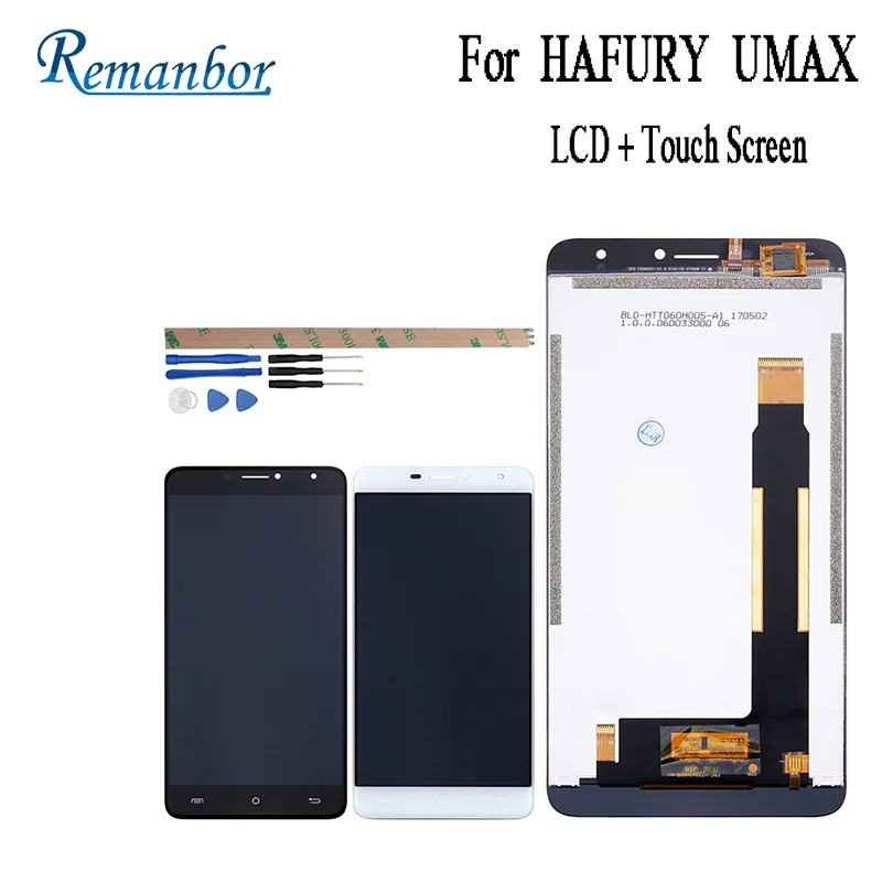 

Remanbor For HAFURY UMAX LCD Display and Touch Screen 6.0" Mobile Phone Accessories For HAFURY UMAX With Tools + Adhesive