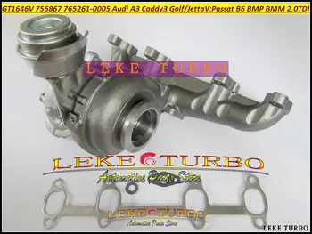 

Free Ship GT1646V 756867 765261 756867-0003 765261-0005 Turbo Turbocharger For AUDI A3 For VW Golf Passat B6 Leon BMP BMM 2.0L