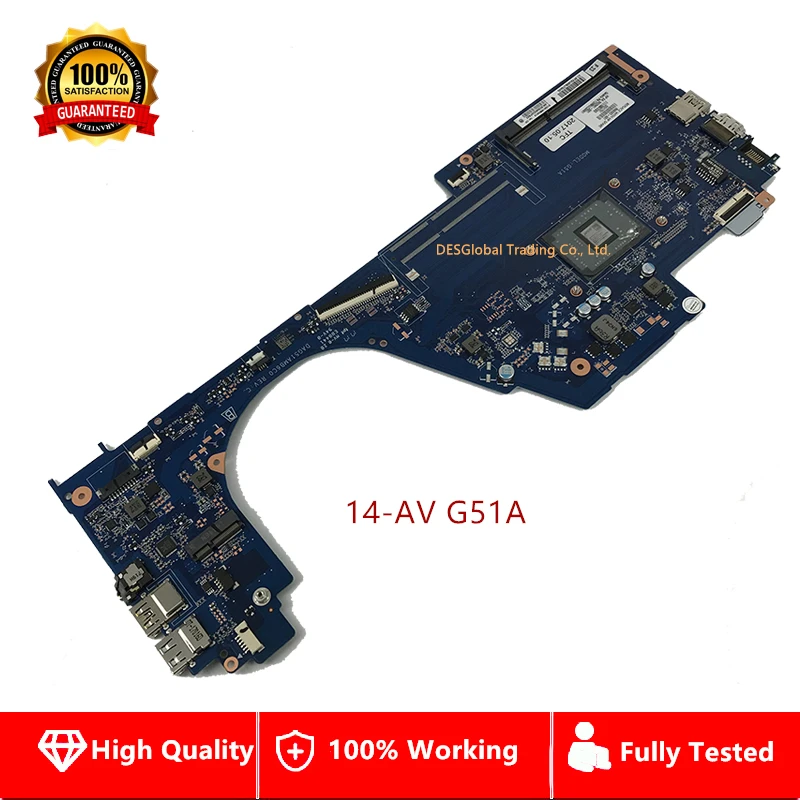 

Mainboard 860262-601 DAG51AMB6C0 For HP Pavilion 14-AV G51A Laptop Motherboard 863901-601 860262-501 860262-001 100% Working