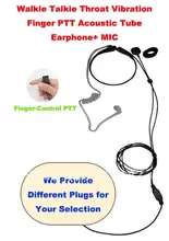 Free Shipping Good Quality Walkie Talkie Throat Vibration Finger PTT Acoustic Tube Earphone+MIC (Different Plugs for Selection)