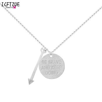 

ICFTZWE Best Friend Keep Going Gold Arrow Be Brave Stainless Steel Pendant Necklace Women Colar Feminino Com Pingente