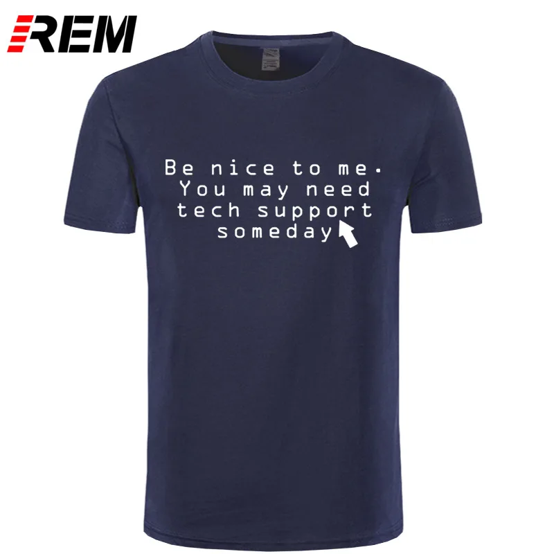 REM Be Good, вам может потребоваться техническая поддержка компьютерного программиста, Рождественская Мужская футболка, Мужская хлопковая футболка с коротким рукавом, Топ