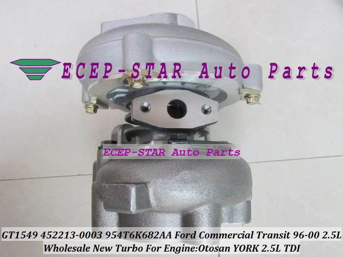 GT1549 452213-5003S 452213-0001 452213-0003 954T6K682AA Turbo Turbocharger For Ford Commercial Vehicle Transit van Otosan YORK 1997-00 2.5L TDI (4)