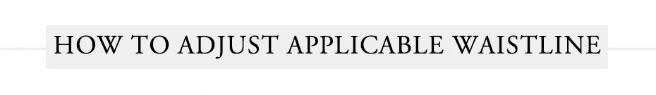 howtoadjustapplicable waistline