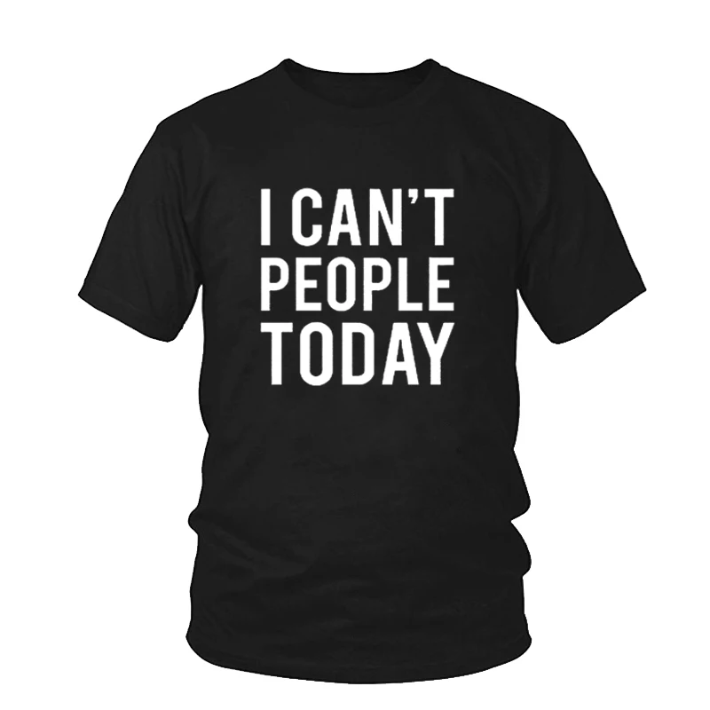 Летняя хипстерская футболка унисекс с круглым вырезом и надписью I Can Not People