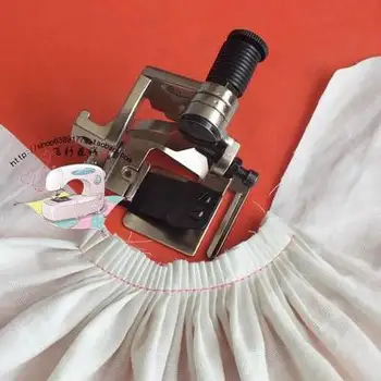 

Industrial sewing machine fittings pleating device shirred blade Pleating machine Flat sewing machine presser foot to crinkle