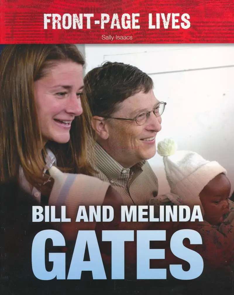 Bill and Melinda Gates (Front-Page Lives) |