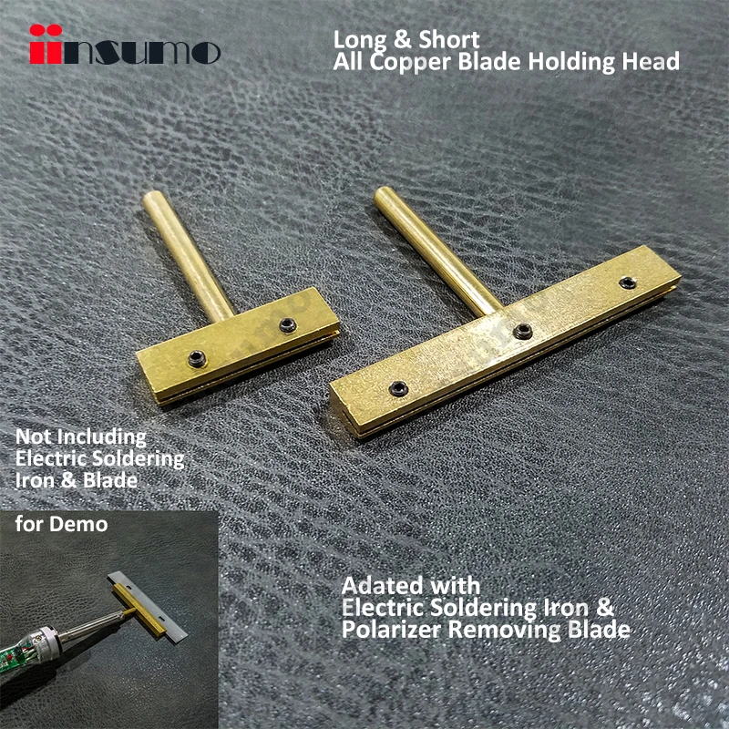 

2 Types of All Copper Blade Holding Head Specialised for Carrying Polarizer Removing Blade Adapted with Electric Soldering Iron