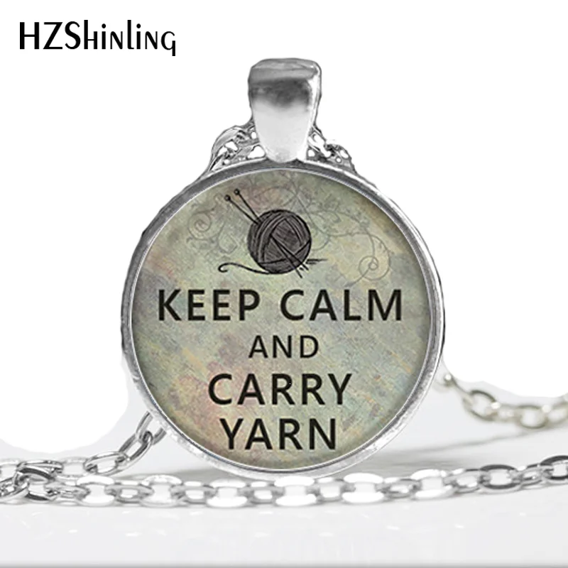 

HZ--A295 Keep Calm and Carry Yarn knitters pendant, knitting necklace charm, knitter,Glass Photo Cabochon Necklace HZ1
