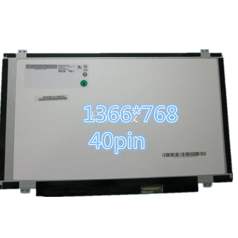 

14'' Laptop lcd led matrix screen display N140BGE-L43 LTN140AT20 B140XTN02.3 B140XTN02.0 B140XTN02.5 B140XTN02.2 40PIN