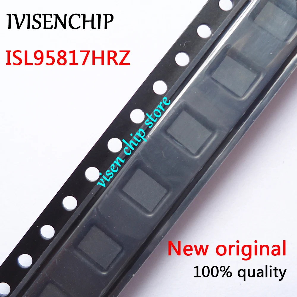 

5 шт. ISL95817HRZ ISL95 817HRZ ISL95817 QFN
