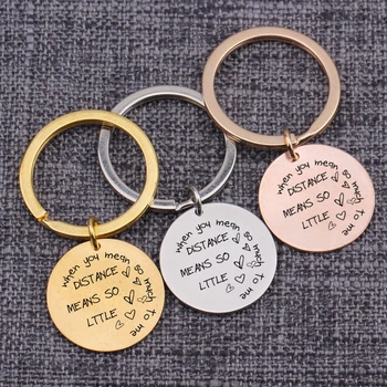 

The Distance Love Gift Key Ring Memorized Pendant Key Tag Lover Couple Bag Charm Jewelry Keychain When You Mean So Much To Me