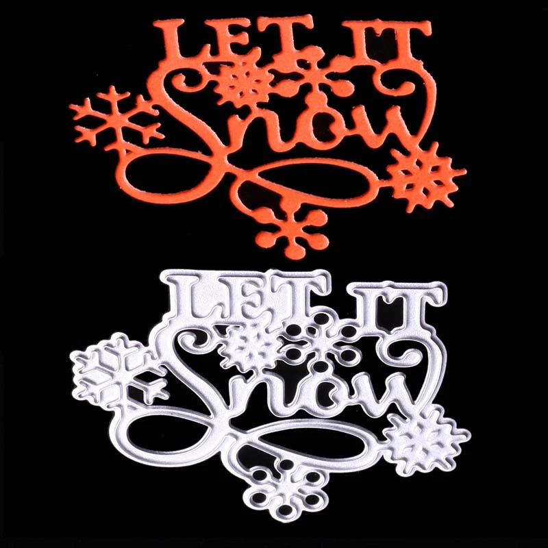 Let it snow Christmas Снежинка металлическая режущая форма нож пуансон для DIY
