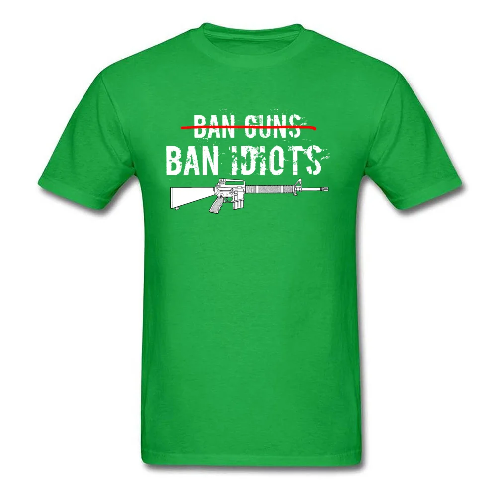 Tops Shirts cosie T-shirts Mother Day 2018 Newest Normal Short Sleeve 100% Cotton Round Collar Youth Top T-shirts Normal Ban Idiots Not Guns Pro Gun Second Amendment Shirt green