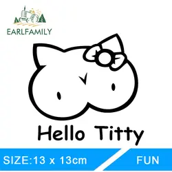 EARLFAMILY 13 см X см 13 см автомобильный Стайлинг Hello Titty грудь наклейка Забавный автомобиль виниловая наклейка окно евро JDM Гоночный турбо