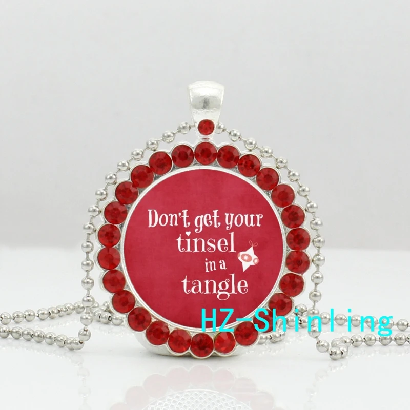 New Funny Christmas Quote Neckalce Don't Get Your Tinsel In A Tangle