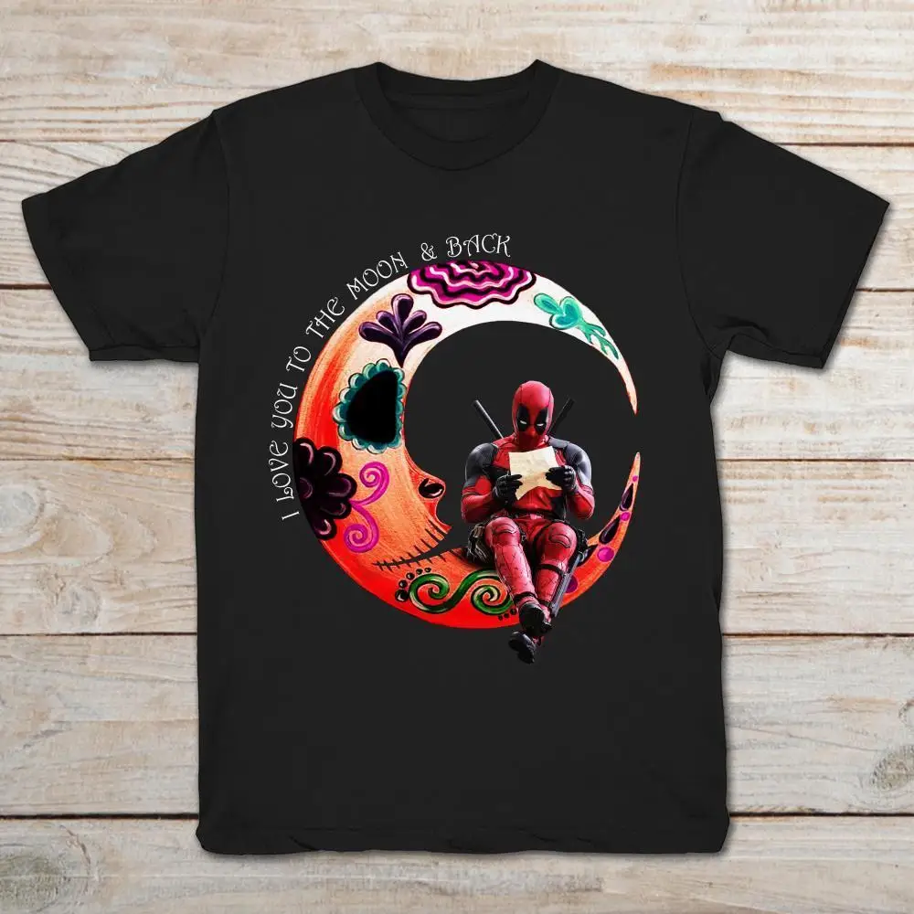 Забавная черная футболка Deadpool I Love You To The Moon And Back с рисунком из мультфильма для