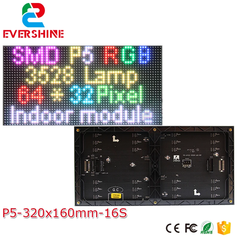 

Evershine P5mm Indoor Full Color SMD3528 LED display unit module 1/16 scan size 320 x 160mm