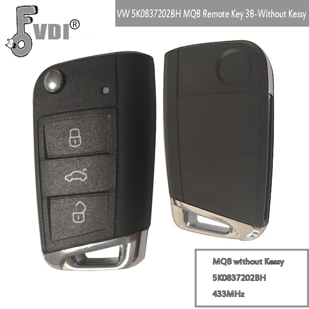 

5K0837202BH MQB Flip Remote Key 3 Button - Without Kessy 433MHZ