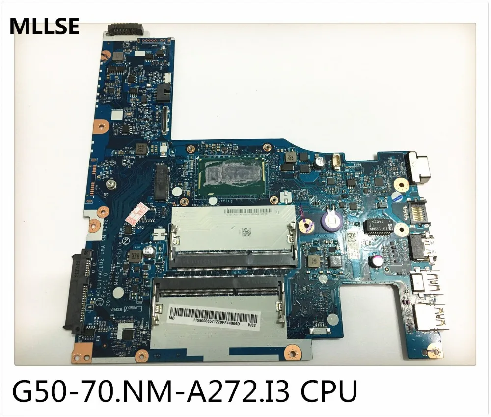 MLLSE NM-A272 G50-70 motherboard For Lenovo Laptop ACLU1ACLU2 UMA with I3 CPU onboard