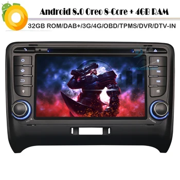 

Octa core Android 8.0 Autoradio DAB+Navi CD WiFi 4G DVD BT SD USB TPMS Bluetooth OBD Car GPS Navigation player For AUDI TT MK2